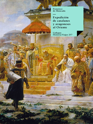 cover image of Expedición de catalanes y aragoneses al Oriente
